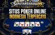 SeputarSarana99 Poker PKV Games