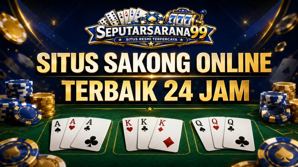 Situs Sakong Online Terbaik 24 Jam