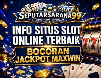 SeputarSarana99 Bocoran Jackpot Maxwin